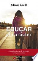 Educar el carácter