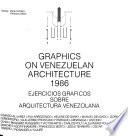 Ejercicios Graficos Sobre Arquitectura Venezolana