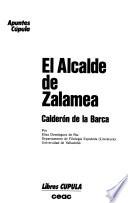 El alcalde de Zalamea [de] Calderón de la Barca