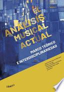 El análisis musical actual