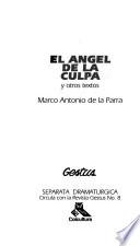 El ángel de la culpa y otros textos