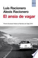 El ansia de vagar