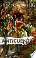 El Anticuento