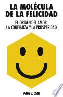 El Antidoto: Felicidad Para Gente Que No Soporta el Pensamiento Positivo = The Antidote