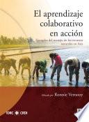 El aprendizaje colaborativo en acción