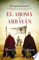 El aroma del arrayán