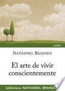 El arte de vivir conscientemente