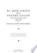 El arte lirico en el Teatro Colon