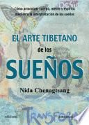 EL ARTE TIBETANO DE LOS SUEÑOS
