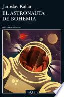 El astronauta de Bohemia