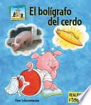 El bolÕgrafo del cerdo