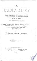 El Camagüey: viajes pintorescos por el interior de Cuba y por sus costas