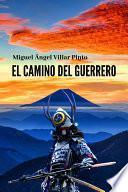 El camino del guerrero