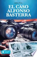 El Caso Alfonso Basterra.