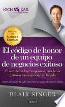El cdigo de honor de un equipo de negocios exitoso / Team Code of Honor
