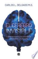 El cerebro invisible