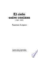 El cielo entre cenizas