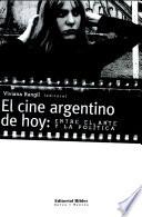 El cine argentino de hoy