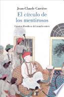 El círculo de los mentirosos I