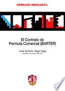 El contrato de permuta comercial