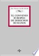 El Convenio Europeo de Derechos Humanos