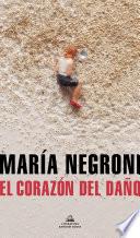 El corazón del daño