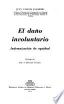 El daño involuntario