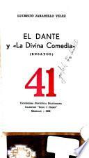 El Dante y La Divina Comedia