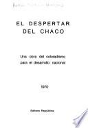 El despertar del Chaco