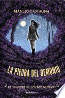 El destino de los dos mundos. La piedra del demonio 3
