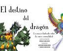 El Destino Del Dragón