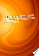 El Día de la Recuperación (Los hombres que comían naranjas)