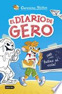 El diario de Gero 1. ¡No faltes al cole!