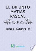 El difunto Matias Pascal