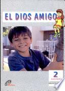 El Dios Amigo