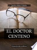 El doctor Centeno