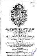 El Doctor don Agustin de Hierro, Cauallero del Orden de Calatraua, Fiscal del Consejo. Contra don Iuan Guillin, Guillermo Esparque, Valentin Prost ... ingleses que dizen ser, y presos en la Carcel Real desta Corte. Por auer muerto a traicio[n], y de caso pensado a Antonio Asikan, Embaxador, ò Residente del Parlamento de Inglaterra, que vino, y entrò en esta Corte con saluoconducto del Rey ...