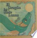 El Drag ́on y las Siete Lunas