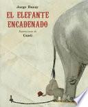 El Elefante Encadenado