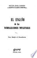El engaño de las nacionalizaciones totalitarias