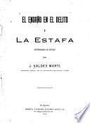 El engaño en el delito : I. La estafa