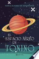 El espacio aéreo de Tonino