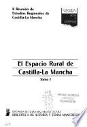 El espacio rural de Castilla-La Mancha