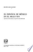 El español de México en el siglo XVI