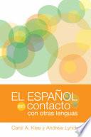 El español en contacto con otras lenguas