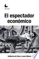 El espectador económico