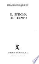 El estigma del tiempo