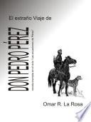 El extraño viaje de don Pedro Pérez