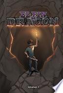 El fin del dragón - Volumen 1