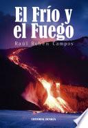 El frío y el fuego